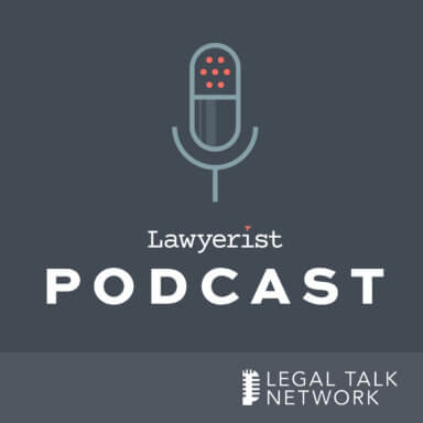 Lawyerist Podcast