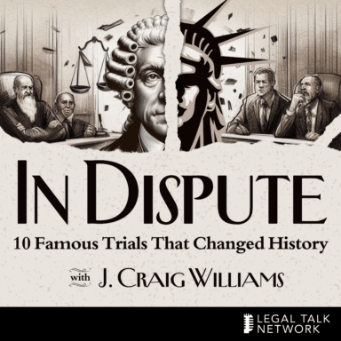 In Dispute: 10 Famous Trials That Changed History